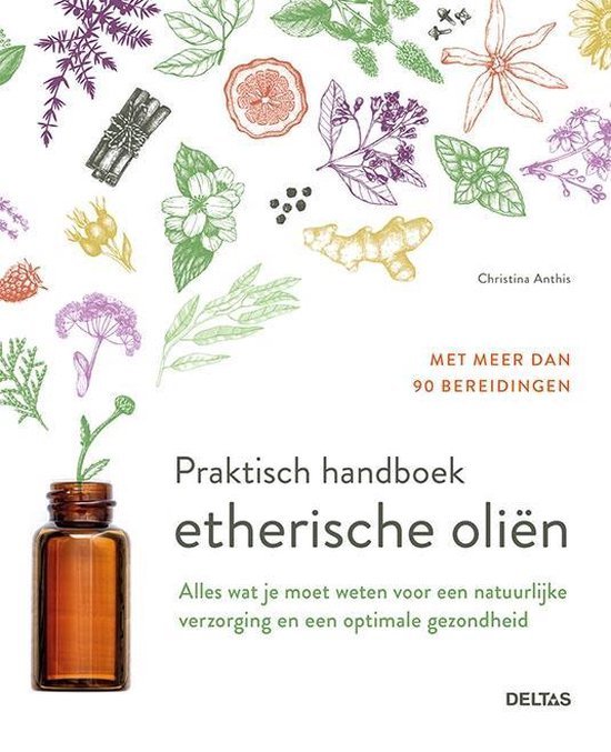 Praktisch handboek natuurlijke cosmetica, Margit Benes-Oeller (Deltas)